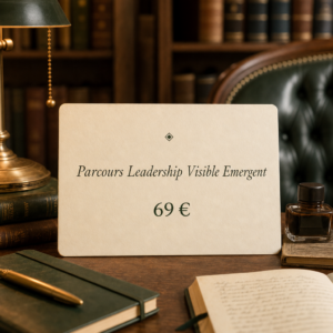 Parcours Leadership Visible Emergent