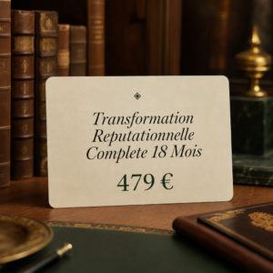 Transformation Reputationnelle Complete 18 Mois